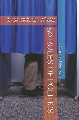 Book cover for 50 Rules of Politics