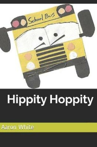 Cover of Hippity Hoppity