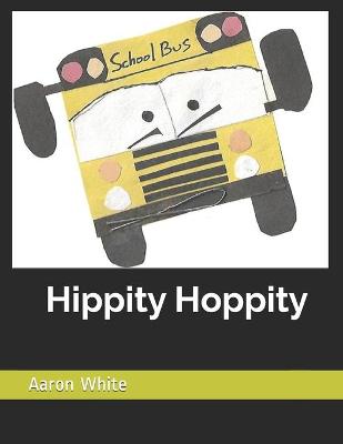 Cover of Hippity Hoppity