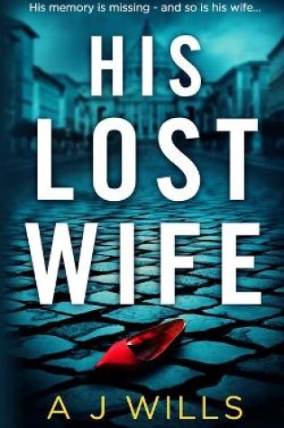 Cover of His Lost Wife