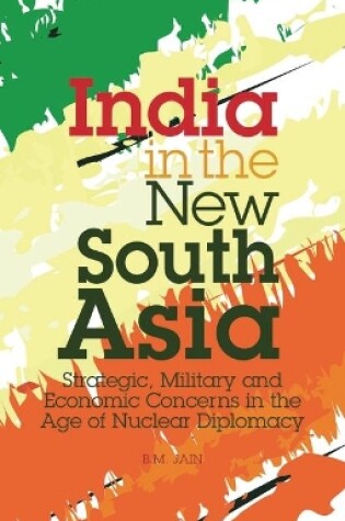 Cover of India in the New South Asia