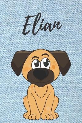 Book cover for Elian Hund-Malbuch / Notizbuch Tagebuch