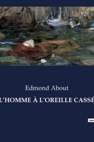 Cover of L'Homme À l'Oreille Cassé