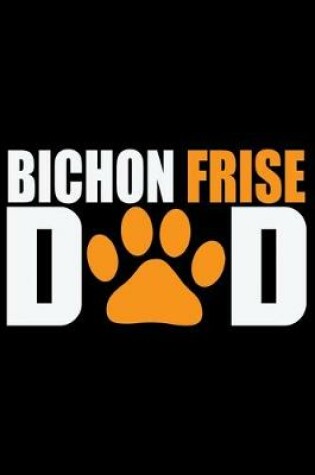 Cover of Bichon Frise Dad