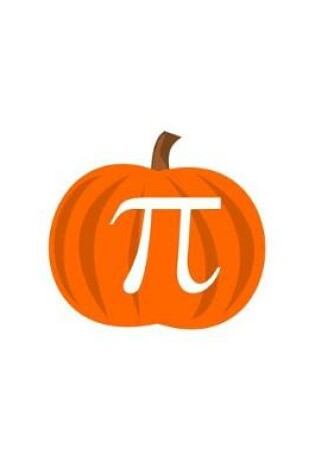 Cover of Fun Math Pumpkin Pie Pi Pun Notebook