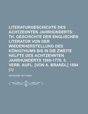 Book cover for Literaturgeschichte Des Achtzehnten Jahrhunderts (1)