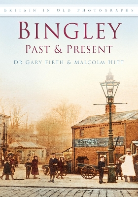 Book cover for Bingley Past & Present