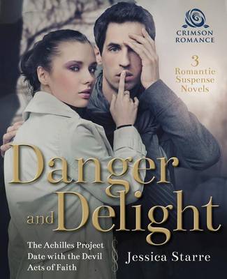 Book cover for Danger and Delight