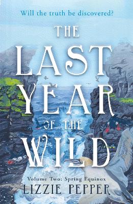 Book cover for The Last Year of the Wild - Volume 2