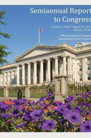 Cover of Semiannual Report to Congress October 1, 2012- March 31, 2013