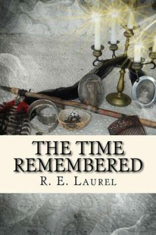 Cover of The Time Remembered