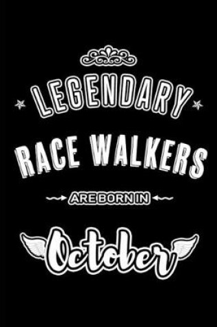Cover of Legendary Race Walkers are born in October