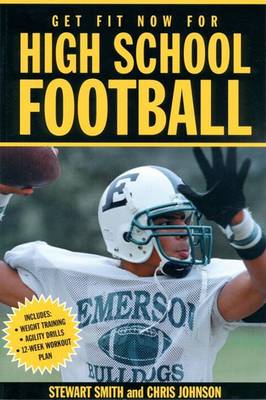 Book cover for Get Fit Now for High School Football