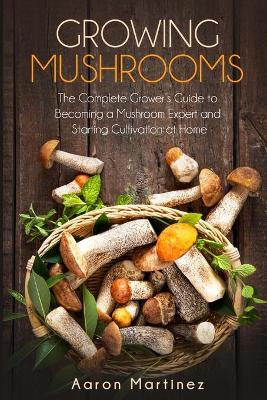 Book cover for Growing Mushrooms