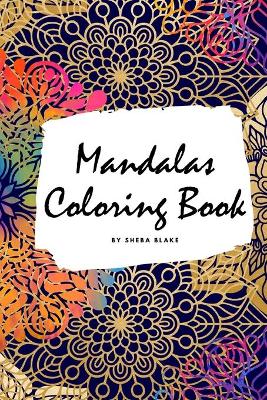 Book cover for Mandalas Coloring Book for Adults (Small Softcover Adult Coloring Book)