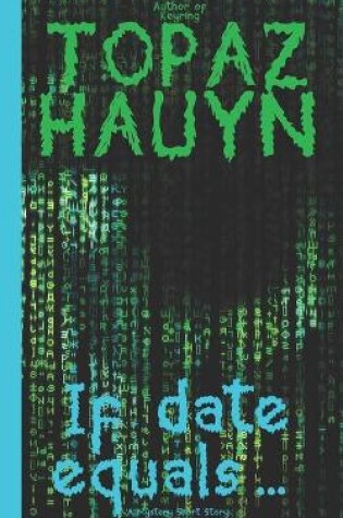 Cover of If date equals...