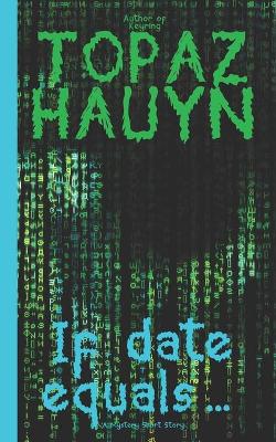 Book cover for If date equals...