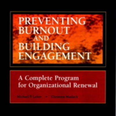 Cover of Preventing Burnout and Building Engagement