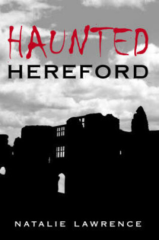 Cover of Haunted Hereford