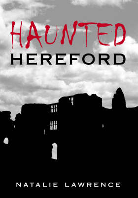 Cover of Haunted Hereford