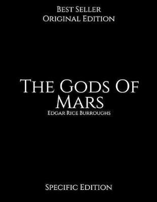 Book cover for The Gods Of Mars, Specific Edition