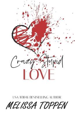 Book cover for Crazy Stupid Love