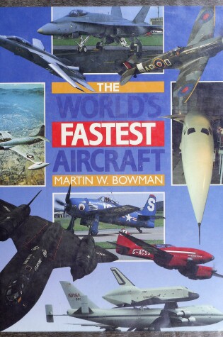 Cover of World's Fastest Aircraft