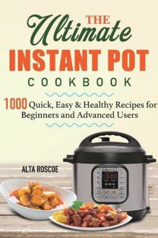 Cover of The Ultimate Instant Pot Cookbook