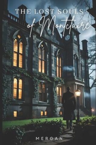 Cover of The Lost Souls of Montclaire