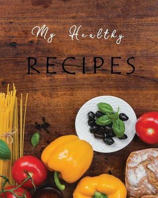 Book cover for My Healthy Recipes