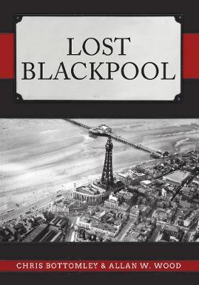 Book cover for Lost Blackpool