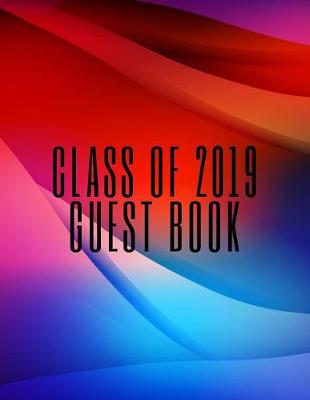 Book cover for Class of 2019 Guest Book