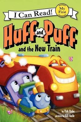 Book cover for Huff and Puff and the New Train