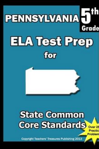 Cover of Pennsylvania 5th Grade ELA Test Prep