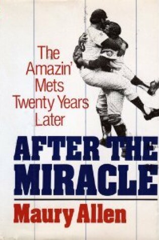 Cover of After the Miracle