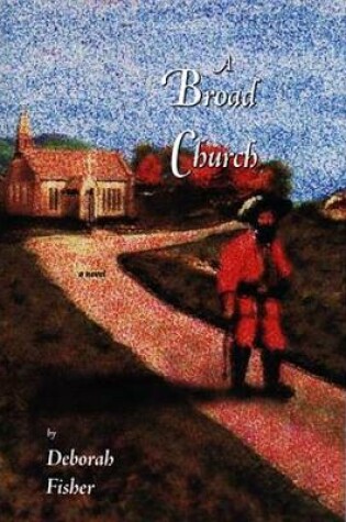 Cover of Broad Church, A