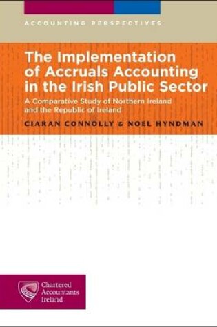 Cover of Accruals Accounting in the Irish Public Sector