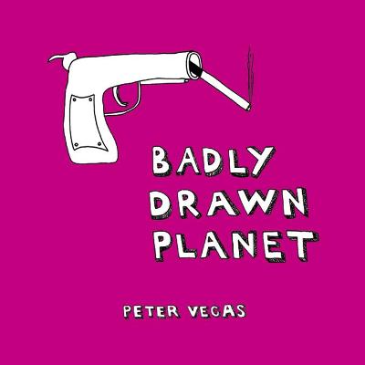 Book cover for Badly Drawn Planet