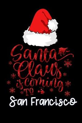 Book cover for santa claus is coming to San Francisco