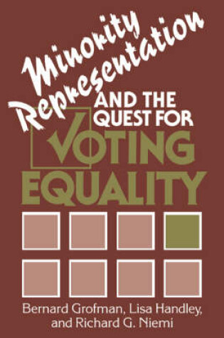 Cover of Minority Representation and the Quest for Voting Equality