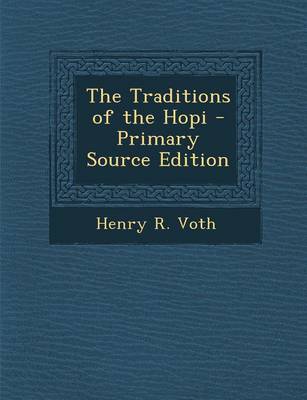 Book cover for The Traditions of the Hopi