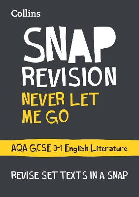 Book cover for Never Let Me Go: AQA GCSE 9-1 English Literature Text Guide