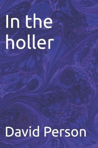Cover of In the holler