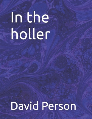 Book cover for In the holler