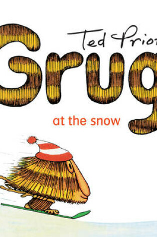 Cover of Grug at the Snow