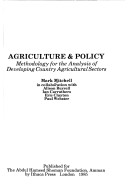 Book cover for Agriculture and Policy Methodology for the Analysis of Developing Country Agricultural Sectors