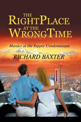 Book cover for The Right Place at the Wrong Time