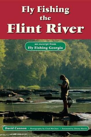 Cover of Fly Fishing the Flint River