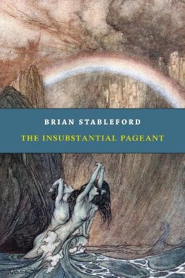 Book cover for The Insubstantial Pageant