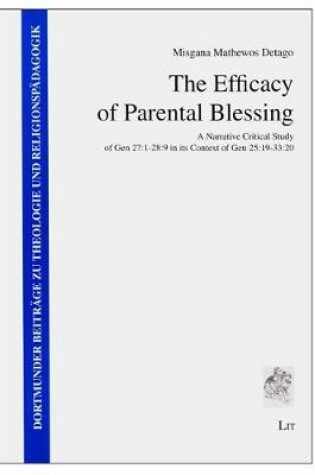 Cover of The Efficacy of Parental Blessing